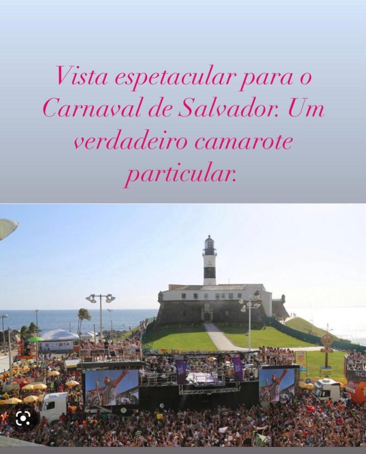 Apartamento No Farol Da Barra. Vista Deslumbrante Para O Mar! No Circuito Do Carnaval. Ao Lado Do Porto Da Barra ! Salwador Zewnętrze zdjęcie